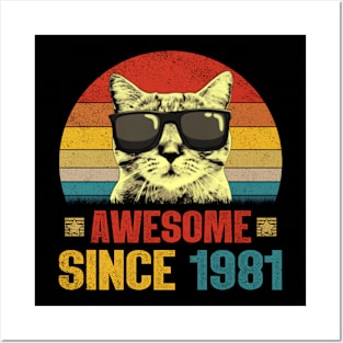 Awesome Since 1981 43rd Birthday Gifts Cat Lover Posters and Art